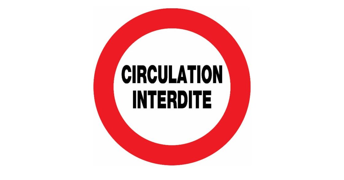 circulation interdite